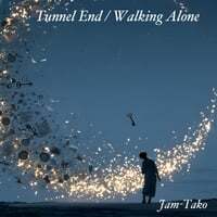 Tunnel End / Walking Alone